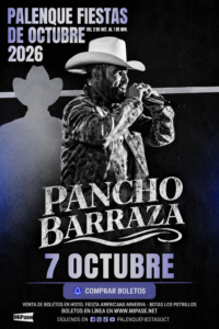 Boletos Pancho Barraza Palenque Fiestas de Octubre 2026